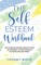 The Self Esteem Workbook