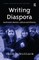 Writing Diaspora