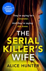 The Serial Killer's Wife. TV Tie-In