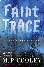 Cooley, M: Faint Trace