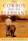 The Cowboy and His Elephant
