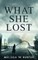 What She Lost