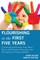 Flourishing in the First Five Years