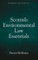 Scottish Environmental Law Essentials