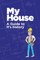 My House