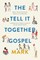 The Tell-It-Together Gospel: Mark
