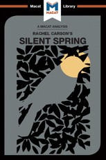 An Analysis of Rachel Carson's Silent Spring