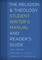 The Religion and Theology Student Writer's Manual and Reader's Guide