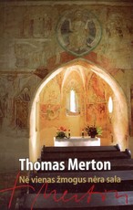 Nė vienas žmogus nėra sala