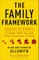 The Family Framework