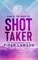 Shot Taker
