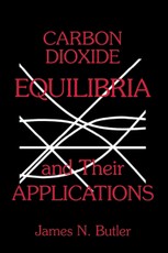 Carbon Dioxide Equilibria and Their Applications