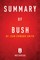 Summary of Bush