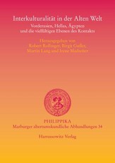 Interkulturalitat in Der Alten Welt