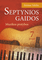 Septynios gaidos. Muzikos pratybos 7 klasei