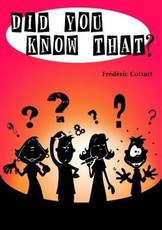 Did You Know That ?