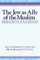 The Jew as Ally of the Muslim