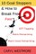 10 Goal Stoppers and How to Break Free
