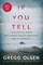 If You Tell