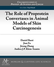 The Role of Proprotein Convertases in Animal Models of Skin Carcinogenesis