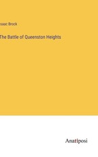 The Battle of Queenston Heights
