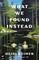 What We Found Instead