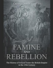 Famine and Rebellion