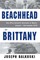 From Beachhead to Brittany