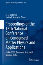 Proceedings of the 13th National Conference on Condensed Matter Physics and Applications
