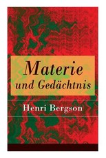 Materie und GedÃ¤chtnis