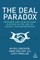 The Deal Paradox