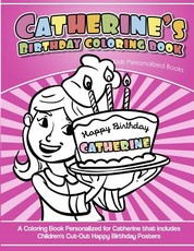 Catherine's Birthday Coloring Book Kids Personalized Books