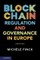 Blockchain Regulation and Governance in Europe