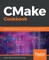 CMake Cookbook