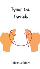 Tying the Threads