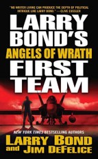 Larry Bond's First Team: Angels of Wrath