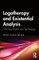 Logotherapy and Existential Analysis