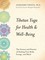 Tibetan Yoga for Health & Well-Being