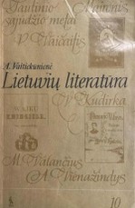 Lietuvių literatūra. Tautinio sąjūdžio metai