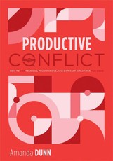 Productive Conflict