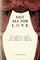 Not All for Love