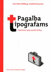 Pagalba tipografams: patarimai, kaip vartoti šriftus