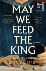 May We Feed the King