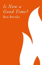 Is Now a Good Time