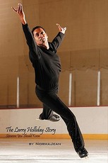 The Larry Holliday Story