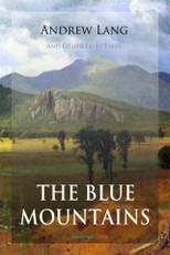 Blue Mountains and Other Fairy Tales