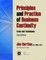 Principles and Practice of Business Continuity