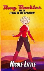 Roxy Buckles and the Flight of the Sparrow