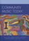 Community Music Today