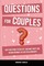 Douglas, M: Questions for Couples